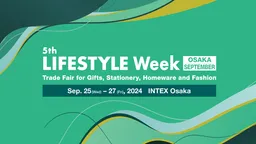 LIFESTYLE Week OSAKA SEPTEMBER